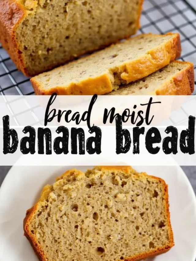 Moist Banana Bread Recipe: Top 5 Reasons to Try This Amazing